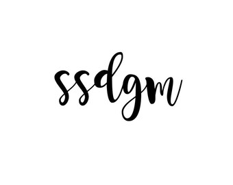 Free Shipping** SSDGM vinyl decal - Stay Sexy Don't Get Murdered - MFM podcast - My Favorite Murder