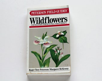 Vintage 1968 Beautifully Illustrated Wildflowers Field Guide Handbook- Peterson Field Guides: Wildflowers Northeastern/N. Central N. America