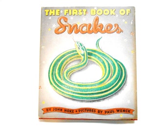 The First Book of Snakes, a Vintage Children's Book