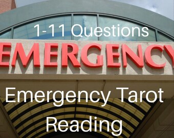Emergency psychic reading- Emergency reading- psychic reading emergency- emergency tarot psychic reading- emergency reading- emergency
