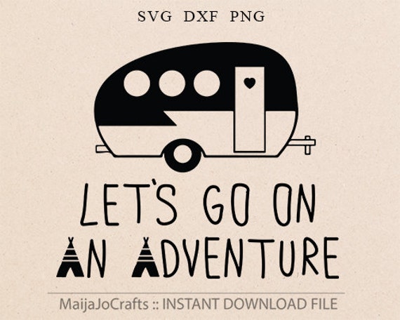 Free Free 174 Camping Adventure Svg SVG PNG EPS DXF File