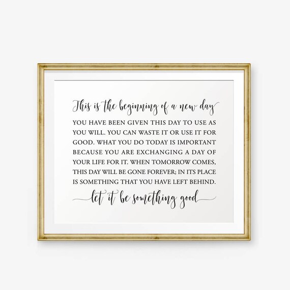 This Is The Beginning Of A New Day printable Inspirational