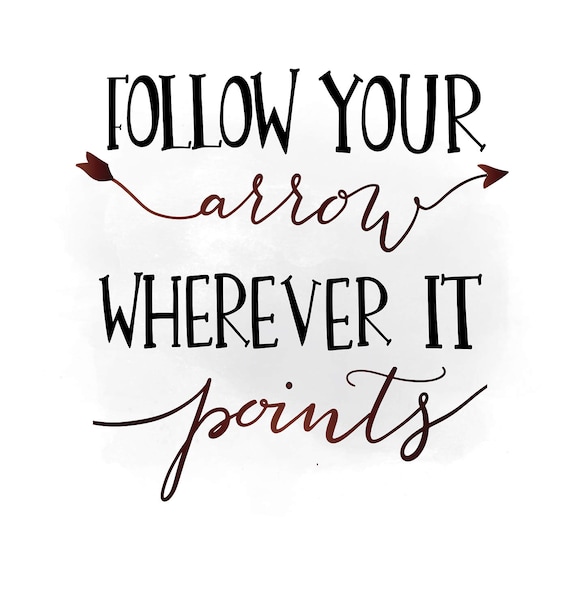 Download Follow your arrow SVG clipart, Inspirational Quote ...