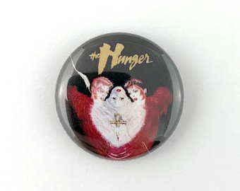 The Hunger - 1" Button Pin