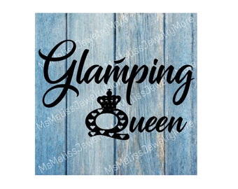 Free Free Glamping Queen Svg 721 SVG PNG EPS DXF File