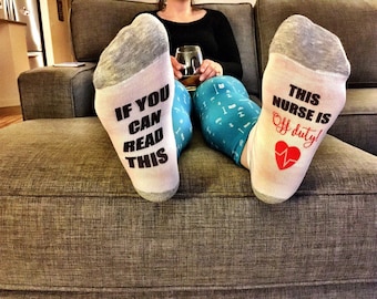 nurses week / if you can read this sock / this nurse is off duty / nurse appreciation / gift for nurse / nurse gift / rn gifts / nurse socks