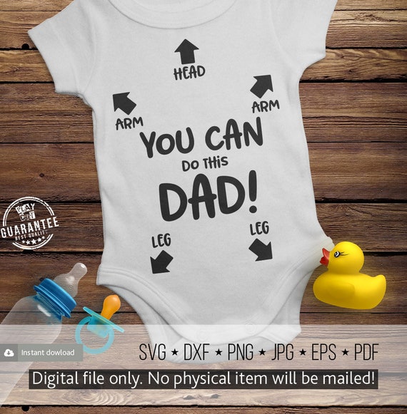 Download You Can Do This Dad Svg Toddler Onesie Wearing Manual Svg