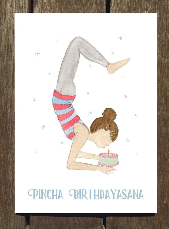 Pincha Birthdayasana Yoga Birthday Card // Yoga Pose