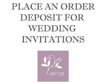 Place an order - deposit for wedding invitations