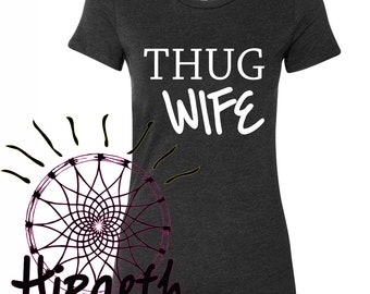 Thug Wife