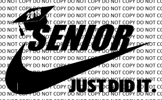 Senior 2018 Nike Just did it graduation svg png dxf