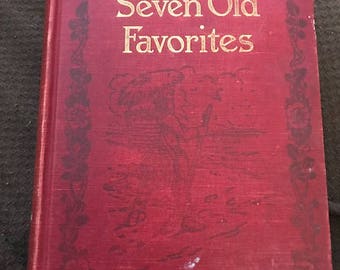 The Children's Hour 1907 Illustrated Stories from Seven Old Favorites book