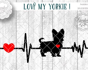 Love My Yorkie DOG Svg Cut File Heartbeat Stencil, Heart Monitor Car Stencil Digital Cutting file, Available Svg Dxf Eps Png