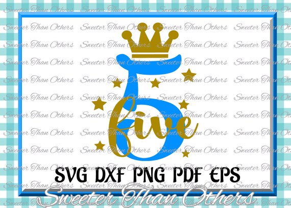 Download Fifth Birthday SVG five Birthday cut file boy Dxf Silhouette