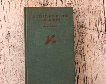 Vintage Field Guide to the Birds - Peterson - 1961 Bird Book