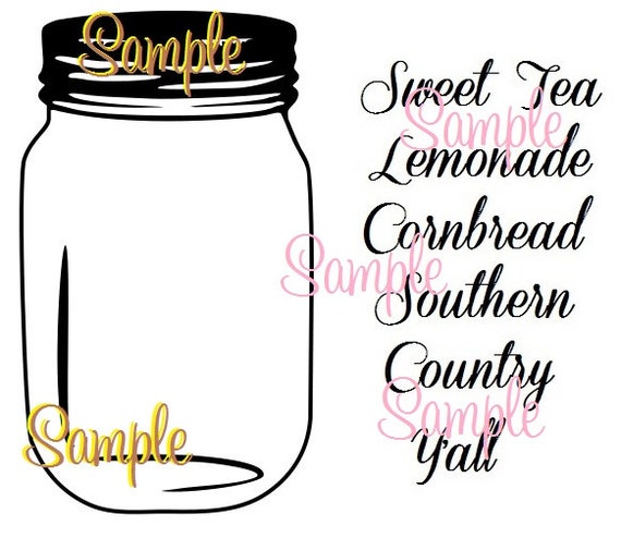 Download Mason Jar SVG Sweet Tea Fall Y'all Country Lemonade