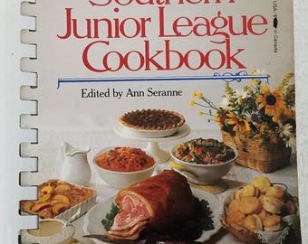Vintage Southern Junior League Cookbook edited by Ann Seranne 1981 626 pages