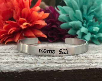 MAMA BEAR BRACELET - Gifts for Mom - Mom Jewelry - Mother's Day - Mom Gifts - New Mom - Hand Stamped Silver Cuff Bracelet - Mama Jewelry