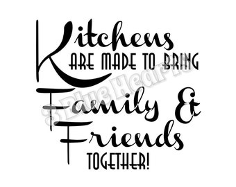 Come Gather in Our Kitchen SVG dxf Studio Cutting Board SVG