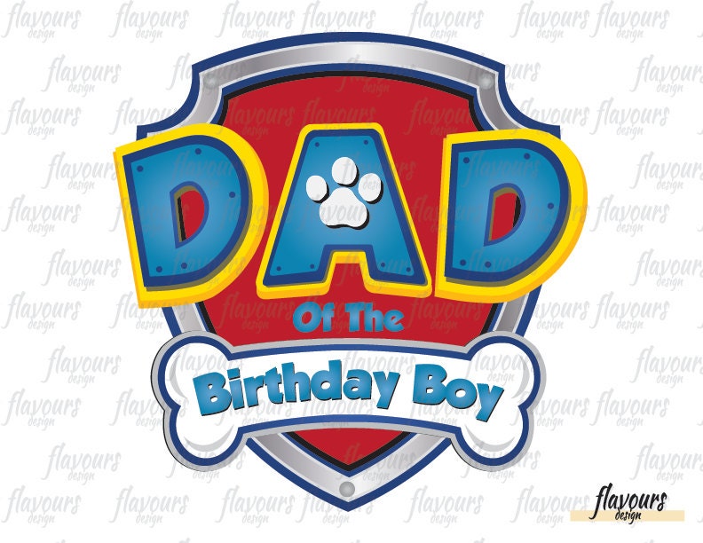 Download Dad Of The Birthday Boy Paw Patrol DIY Printable Iron