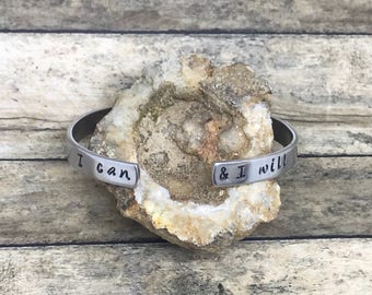 I CAN & I WILL Hand Stamped Slim Cuff Silver Bracelet