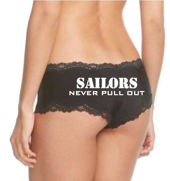 Sailors Never Pull Out Black Panties FAST SHIPPING