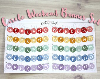 Weekend Banner Circle Set Planner stickers Matte or Glossy - for use with Erin condren planner - #64