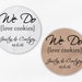 We Do Love Cookies Personalized Wedding Favor Stickers - Dark Gray Custom White Or Kraft Round Labels for Candy Buffet Bags Envelope (2019)