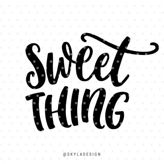 Free Free 190 Sweet Svg SVG PNG EPS DXF File