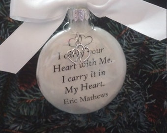 Memorial Christmas Ornament In Memory of Loved One Loss of Spouse Sympathy Gift for Husband Wife Bereavement Gift I Carry Your Heart With Me