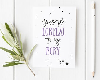 Gilmore Girls Inspired Card You're The Lorelai to my Rory / Gilmore Girls / Rory and Lorelai / Mother's Day Card / Mother's Day / Mum Card