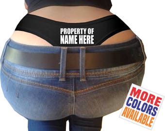 PROPERTY OF THONG Panties Underwear Whale Tail Ass Butt Sexy Booty Girlfriend Wife Fiance Gift Anniversary Lingerie Custom Personalized Name
