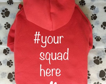 Your Dog Squad Hoodie- Customizable for Any Breed, Pull Over Hoodie