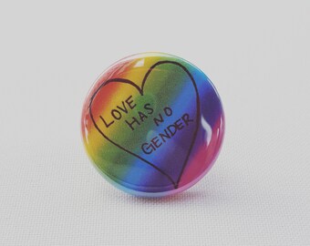 Love Has No Gender Pin Button