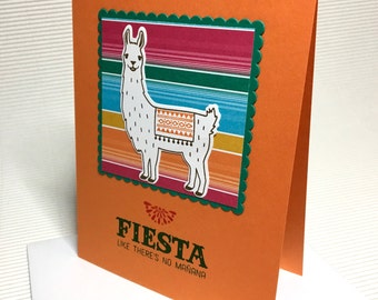 Happy birthday card handmade stamped llama blanket fiesta like there's no tomorrow bright colorful stationery greeting party paper