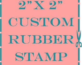2x2 custom personalized rubber stamp
