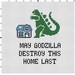 May Godzilla Destroy this Home Last - Cross Stitch Pattern - Instant Download