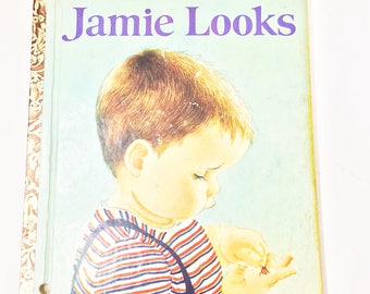 Jamie Looks. FIRST EDITION Little Golden Book circa 1963. Adelaide Holl. Eloise Wilkin. Vintage Children's Book