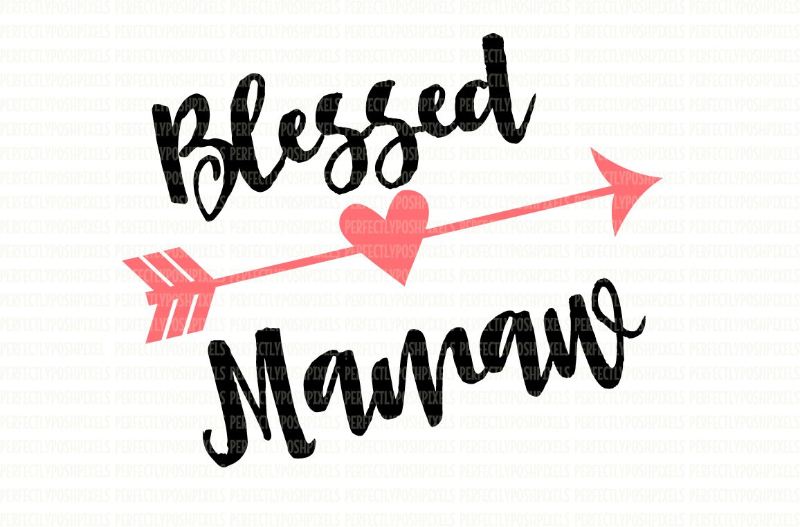 Download Blessed Mamaw svg files Heart svg Cricut Designs SVG for