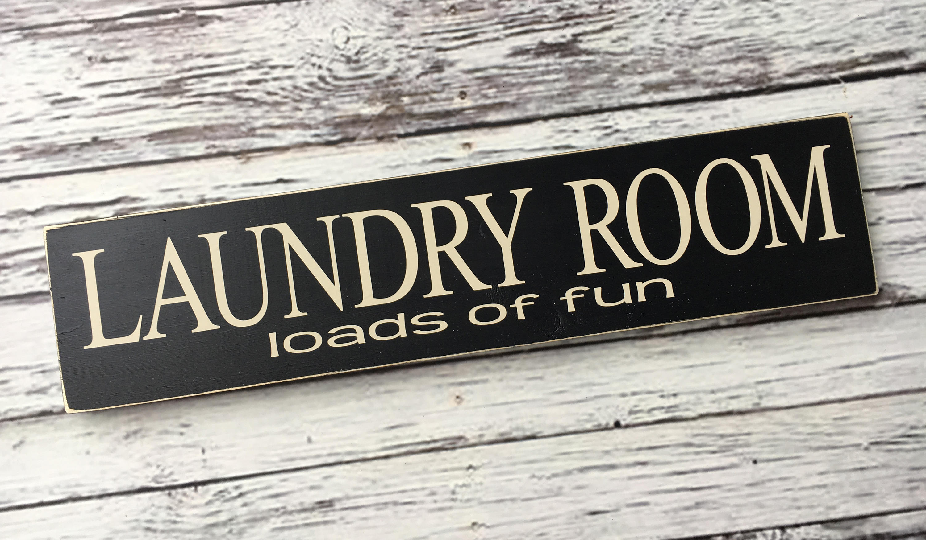 Laundry Room loads of fun Laundry Room sign Wood Sign