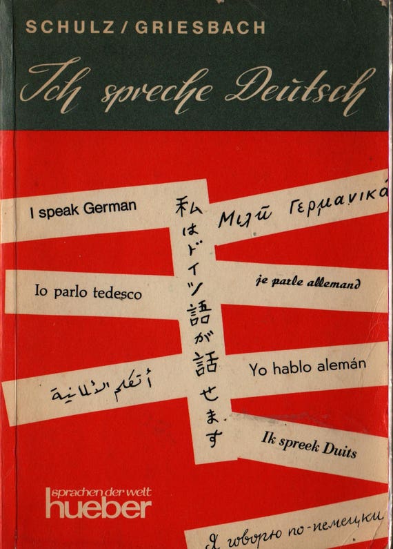Ich Spreche Deutsch + Heinz Greisbach + 1969 + Vintage Language Instruction Book