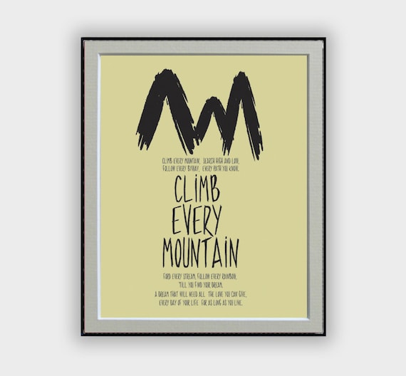 Items similar to Climb Every Mountain lyrics typography art from The