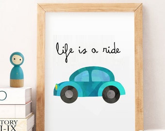 SALE Boys room decor, printable boy room decor, life is ride art, boys art print, boys room decor, boys cars art, blue , instant download