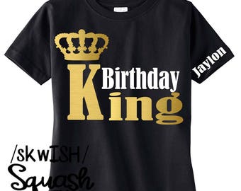 Birthday Boy Shirt, Personalized Birthday King Shirt, Custom Boy's Birthday Shirt, Birthday Party Shirt, Black Birthday Shirt