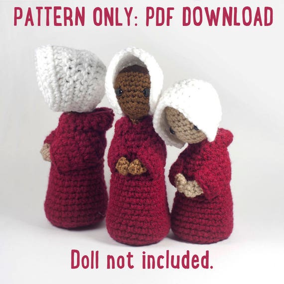 Handmaid's Tale Zoom Product Placement The Handmaid's Tale Amigurumi Crochet Doll Pattern