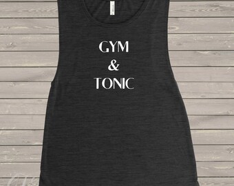 Gym & Tonic Women's Workout Tank, Workout Shirt, Gym And Tonic, Workout Tees, Workout Clothes, Gym Shirt, Gym Tank, Gym Tee