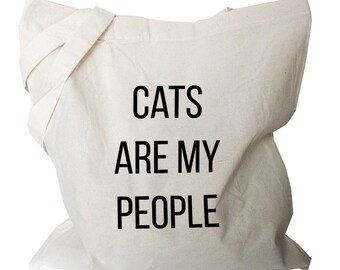Cat Tote Bag - Cats are my people Grocery Totes - Cat Quote Totes (b701)