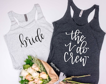 Bachlorette Tank Tops . Wedding Tank Top . Bride Tank Top . I do crew Tank Top . Tri-Blend Tank Top. Racerback Tank Top . Day Drinking .