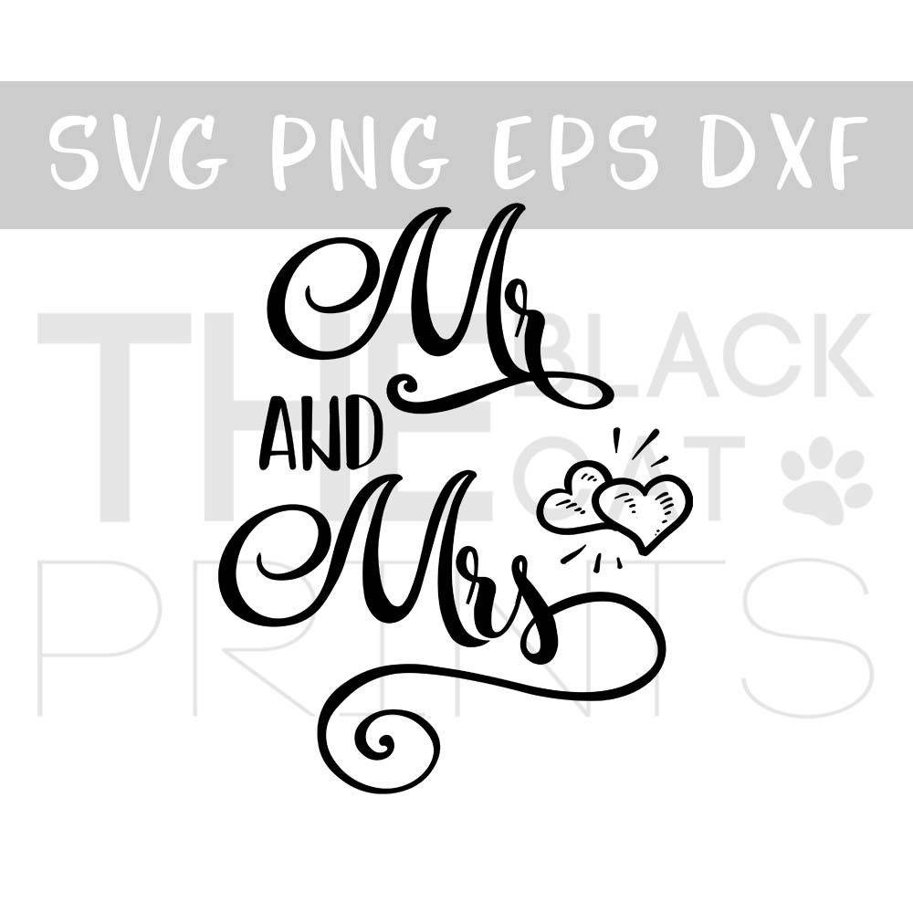 Mr and Mrs svg file Wedding svg cut Bridal vector svg Cricut