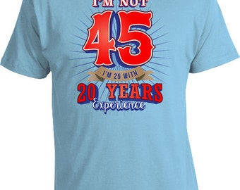 Funny Birthday Gift 45th Birthday T Shirt Custom Age